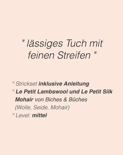 Tuch No. 76 | feine Streifen aus Le Petit Silk Mohair und Le Petit Lambswool